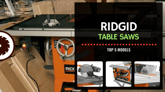 Ridgid Table Saw Review