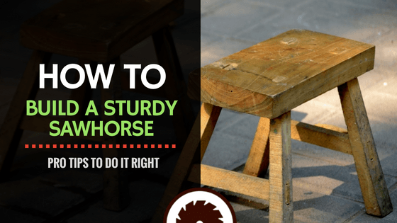 How to build a sawhorse